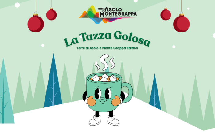 Illustrazione natalizia con la mascotte ‘La Tazza Golosa’ — una tazza verde fumante con marshmallow e volto sorridente — ambientata in un paesaggio invernale con alberi stilizzati e decorazioni natalizie. In alto il logo Terre di Asolo e Monte Grappa.